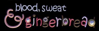 bloodsweatgingerbread